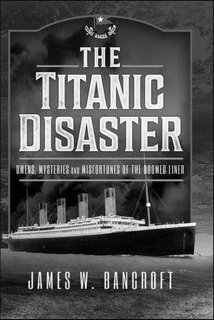 The Titanic Disaster