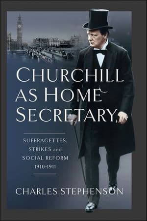 Churchill as Home Secretary