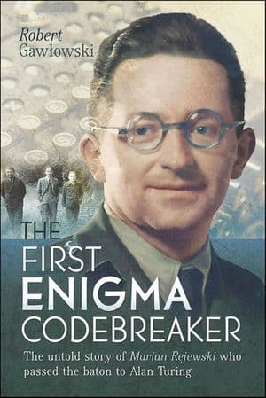 The First Enigma Codebreaker