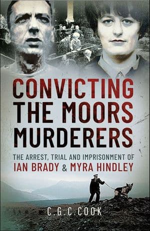 Buy Convicting the Moors Murderers at Amazon