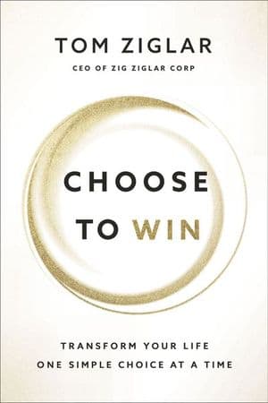 Choose to Win