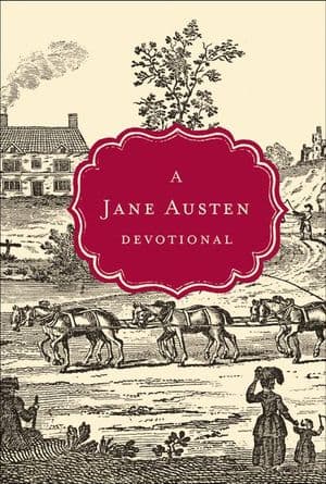 A Jane Austen Devotional