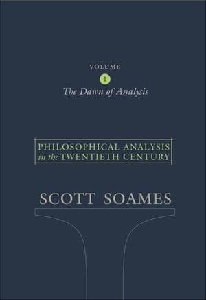 Philosophical Analysis in the Twentieth Century, Volume 1