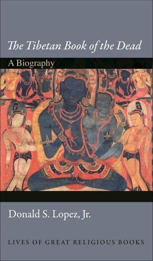 The Tibetan Book of the Dead