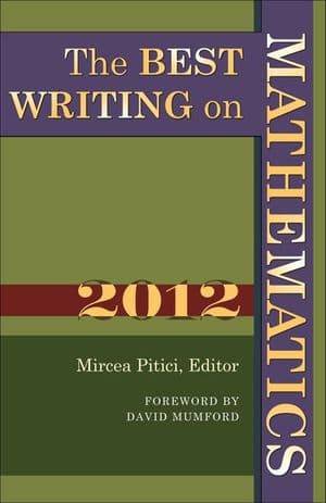 The Best Writing on Mathematics 2012