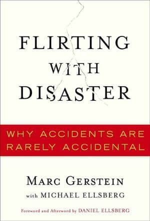 Flirting with Disaster