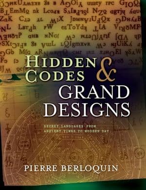 Hidden Codes & Grand Designs