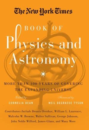 The New York Times Book of Physics and Astronomy