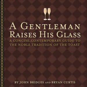 A Gentleman Raises His Glass