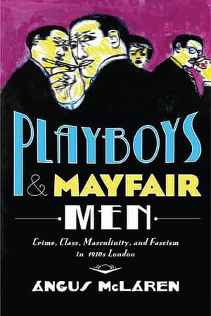 Playboys and Mayfair Men