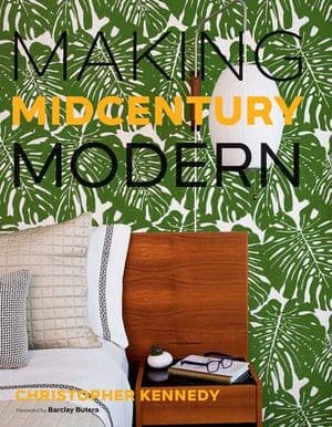 Making Midcentury Modern