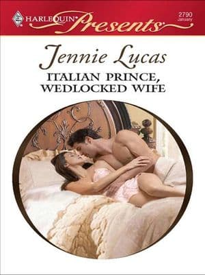 Italian Prince, Wedlocked Wife