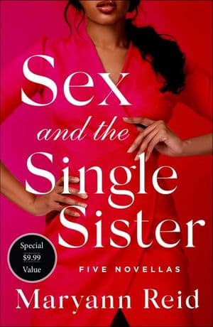 Sex and the Single Sister: Five Novellas