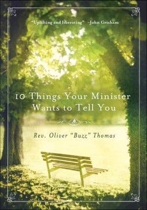 Buy 10 Things Your Minister Wants to Tell You at Amazon