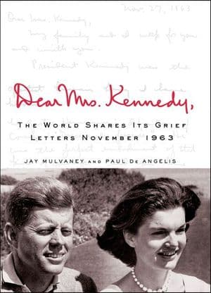 Buy Dear Mrs. Kennedy at Amazon