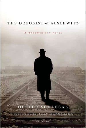 The Druggist of Auschwitz