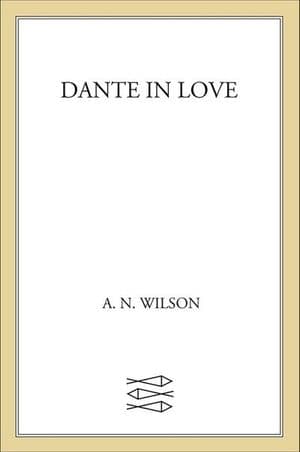 Dante in Love