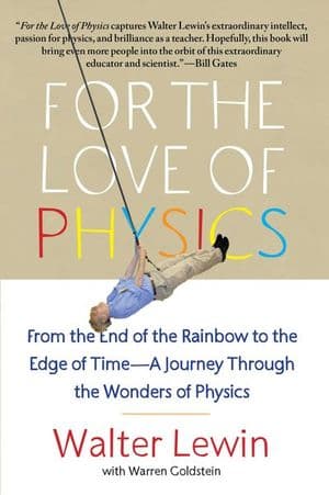 Buy For the Love of Physics at Amazon