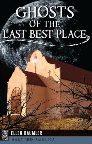 Ghosts of the Last Best Place