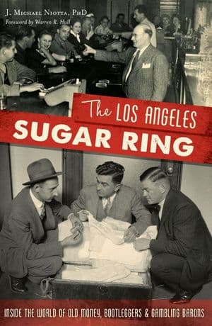 The Los Angeles Sugar Ring