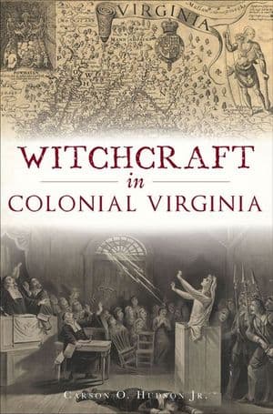 Witchcraft in Colonial Virginia