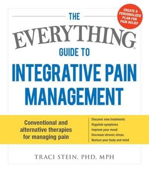 Buy The Everything Guide to Integrative Pain Management at Amazon