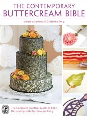 The Contemporary Buttercream Bible