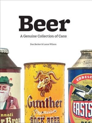 Beer: A Genuine Collection of Cans