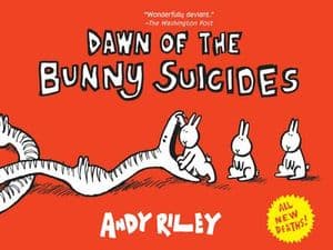 Dawn of the Bunny Suicides