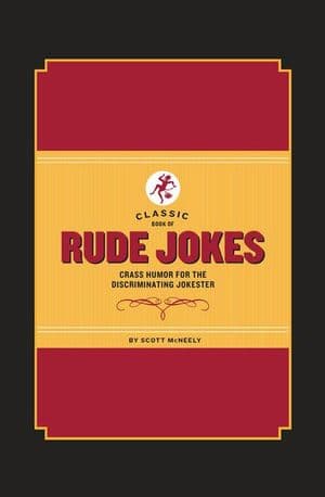 Classic Book of Rude Jokes