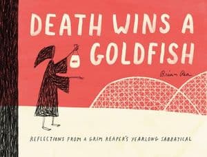 Death Wins a Goldfish