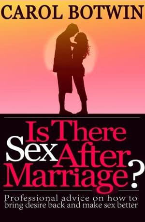 Is There Sex After Marriage?