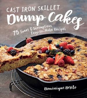 Cast Iron Skillet Dump Cakes