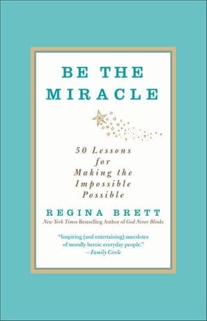 Be the Miracle