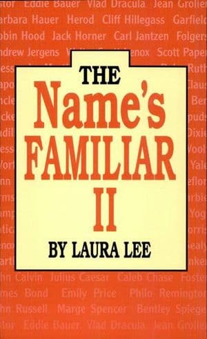 The Name's Familiar II