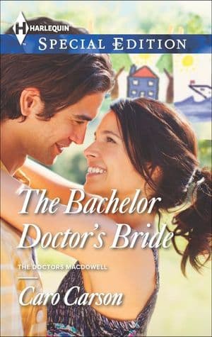 The Bachelor Doctor's Bride