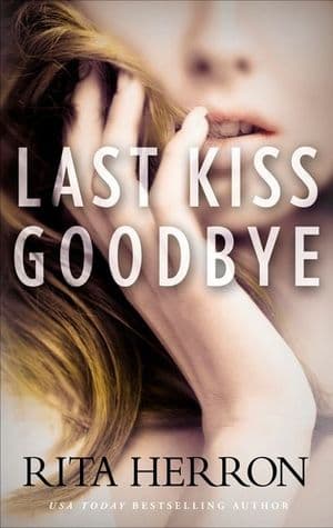 Last Kiss Goodbye