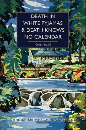 Death in White Pyjamas & Death Knows No Calendar