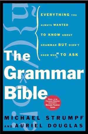 The Grammar Bible