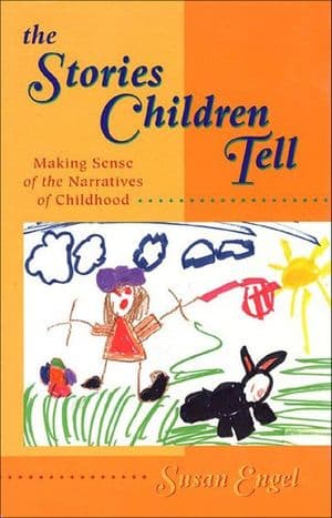 The Stories Children Tell