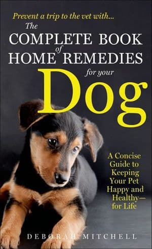 Buy The Complete Book of Home Remedies for Your Dog at Amazon