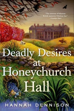 Deadly Desires at Honeychurch Hall