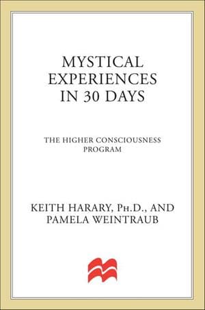 Mystical Experiences in 30 Days