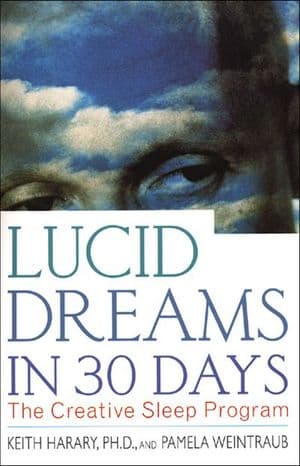 Lucid Dreams in 30 Days