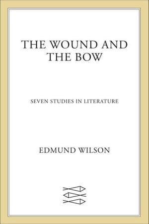 The Wound and the Bow