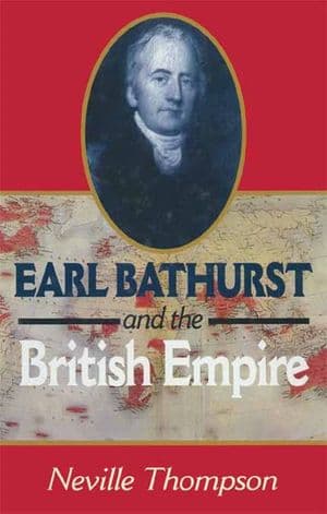 Earl Bathurst and British Empire