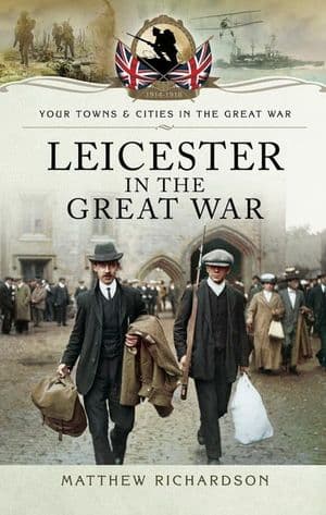 Leicester in the Great War