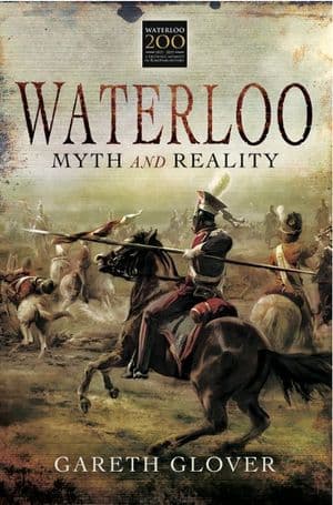 Waterloo: Myth and Reality