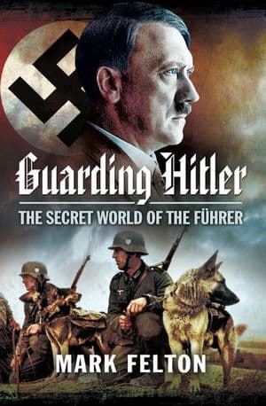 Guarding Hitler