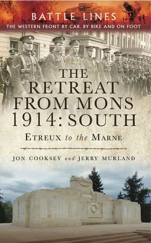 The Retreat from Mons 1914: South